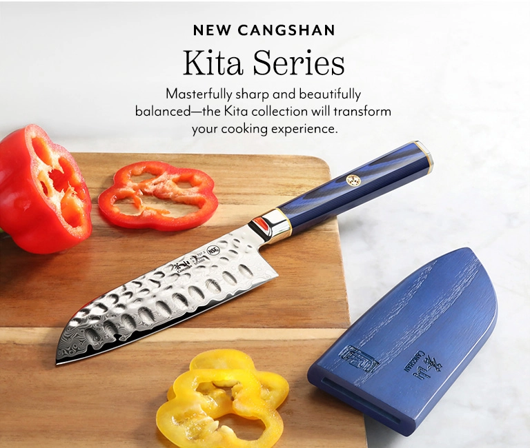New Cangshan Kita series. Masterfully sharp and beautifully balanced the Kita collection will transform your cooking experience.